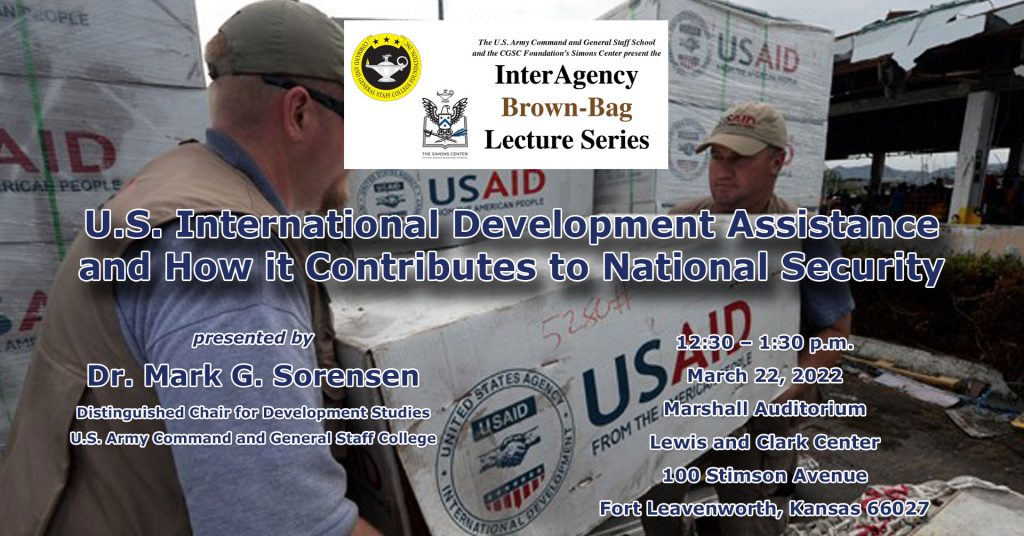 Composite image - U.S. Agency for International Development (USAID) workers in the background unloading boxes of aid supplies; InterAgency Brown-Bag Lecture logo at top with subject and date of upcoming lecture in text below.